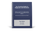 Blue spiral bound book titled 'The Practical Guide to Diagnoses and Decisions' on a white background